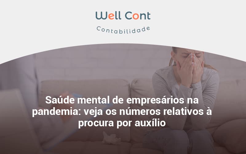 Saude Mental De Empresario Well Cont - Well Cont | Contabilidade em Campo Grande - MS